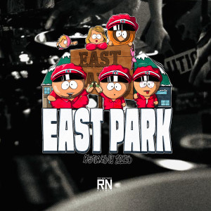 收聽AK97的East Park 2025歌詞歌曲