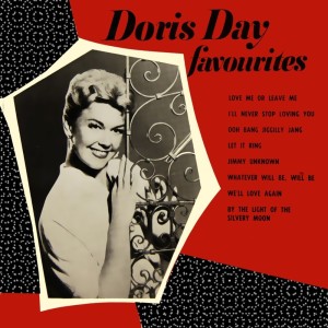 ดาวน์โหลดและฟังเพลง Love Me Or Leave Me (Form The Soundtrack Of MGM Film "Love Me Or Leave Me") พร้อมเนื้อเพลงจาก Doris Day