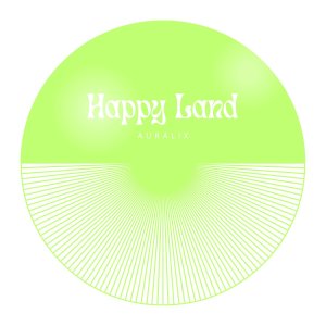 收聽Auralix的Happy Land (Radio Edit)歌詞歌曲