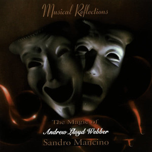 Sandro Mancino的專輯The Magic of Andrew Lloyd Webber