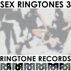 อัลบัม Sex Ringtones Volume 3 (Explicit) ศิลปิน Sex And The City