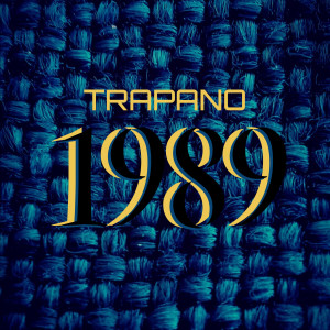 Listen to 1989 (Explicit) song with lyrics from Trapano