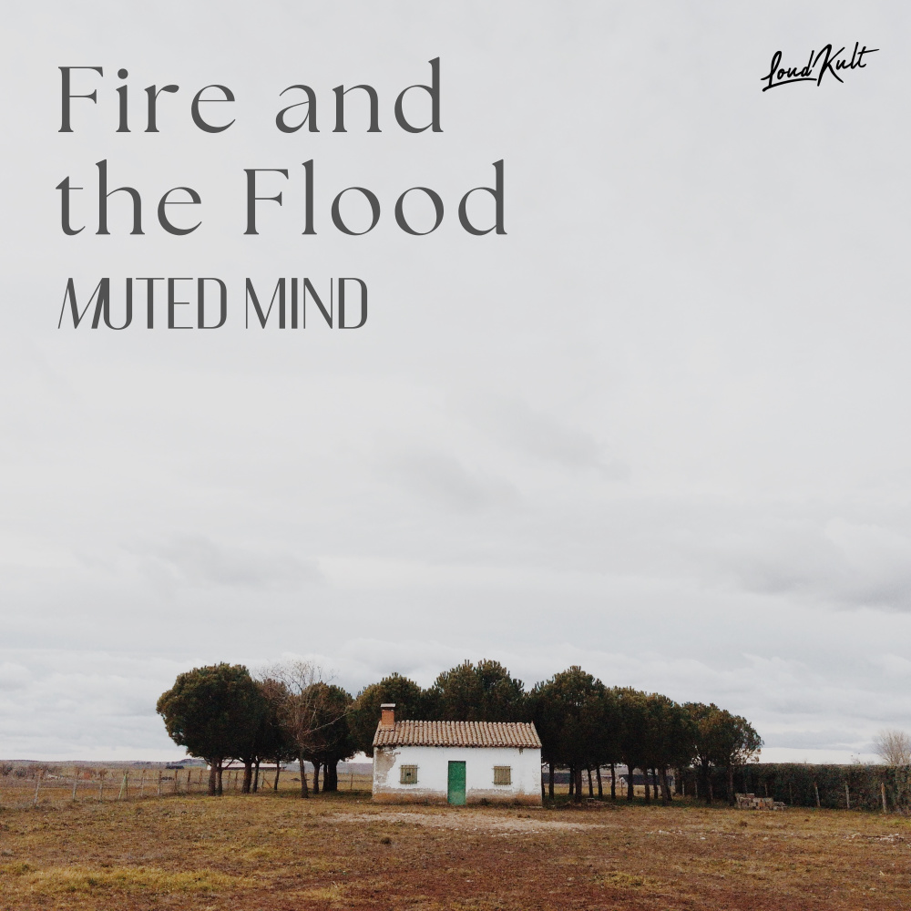 Fire and the Flood