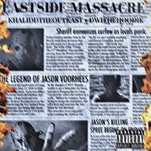 Listen to Eastside Massacre (Explicit) song with lyrics from KHALIDD THE OUTKAST