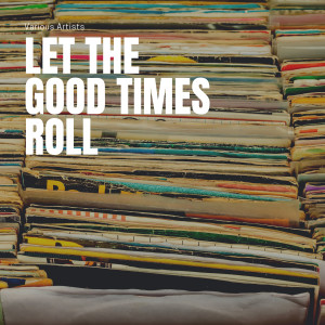 Billy Bland的專輯Let the Good Times Roll