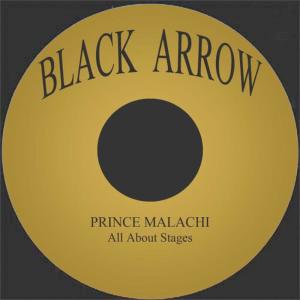 อัลบัม All About Stages ศิลปิน Prince Malachi