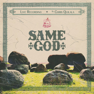 Chris Quilala的專輯Same God (Live)