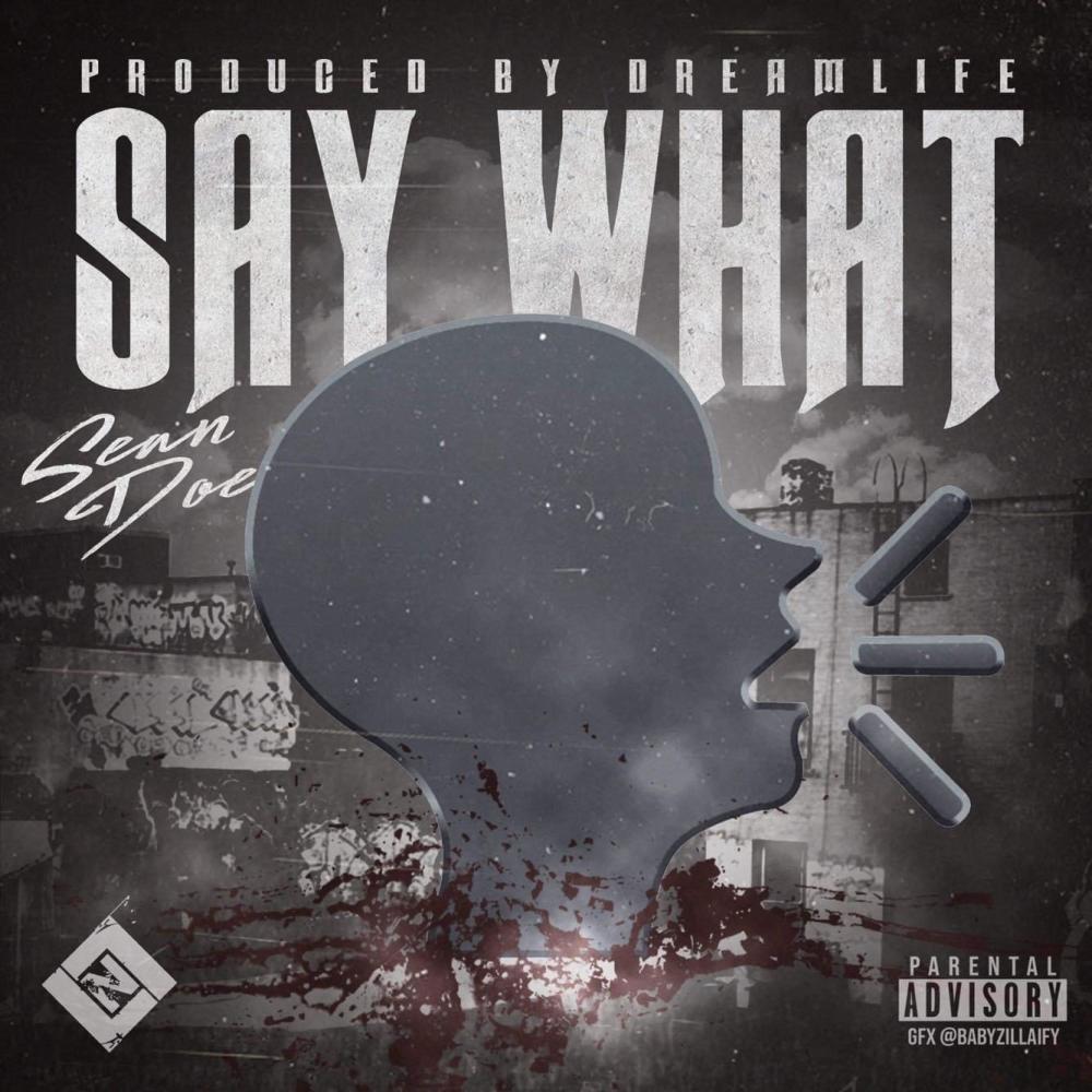 Say What (Explicit)