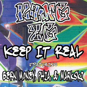 收聽King ZG的Keep It Real (其他)歌詞歌曲
