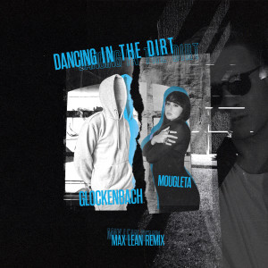 ดาวน์โหลดและฟังเพลง Dancing in the Dirt พร้อมเนื้อเพลงจาก Glockenbach