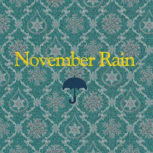 Dengarkan November Rain lagu dari Jannabi dengan lirik