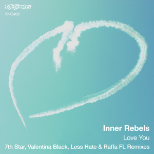 ดาวน์โหลดและฟังเพลง Love You (Raffa FL Remix) พร้อมเนื้อเพลงจาก Inner Rebels