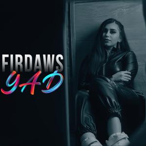 Dengarkan lagu Yad nyanyian Firdaws dengan lirik