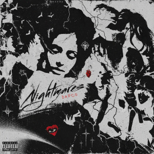 Album NIGHTMARES (Explicit) from Dasco