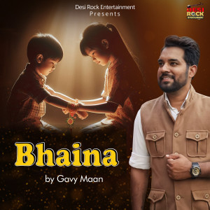 Album Bhaina from Gavy Maan