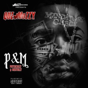 Que Mozzy的專輯P&M - EP (Explicit)