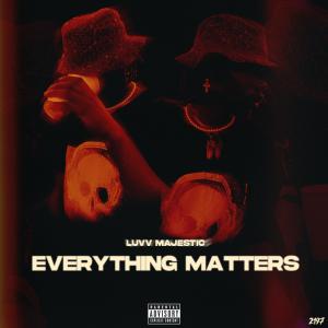 Album Everything Matters (Explicit) from 