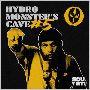 收聽Hydro Spl的SOUYETI (HYDRO MONSTER´S CAVE #5) (feat. Souyeti) (Explicit)歌詞歌曲