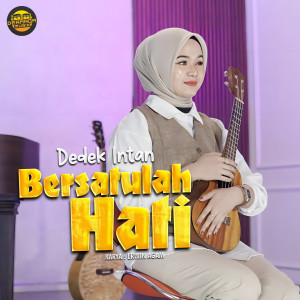 Album Bersatulah Hati from Dedek Intan