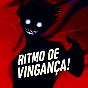 Album RITMO DE VINGANÇA! from Dkzinx GG