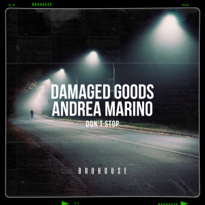 ดาวน์โหลดและฟังเพลง Don't Stop พร้อมเนื้อเพลงจาก Damaged Goods