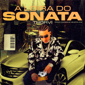 อัลบัม A Loira do Sonata (Explicit) ศิลปิน DJ Vejota 012
