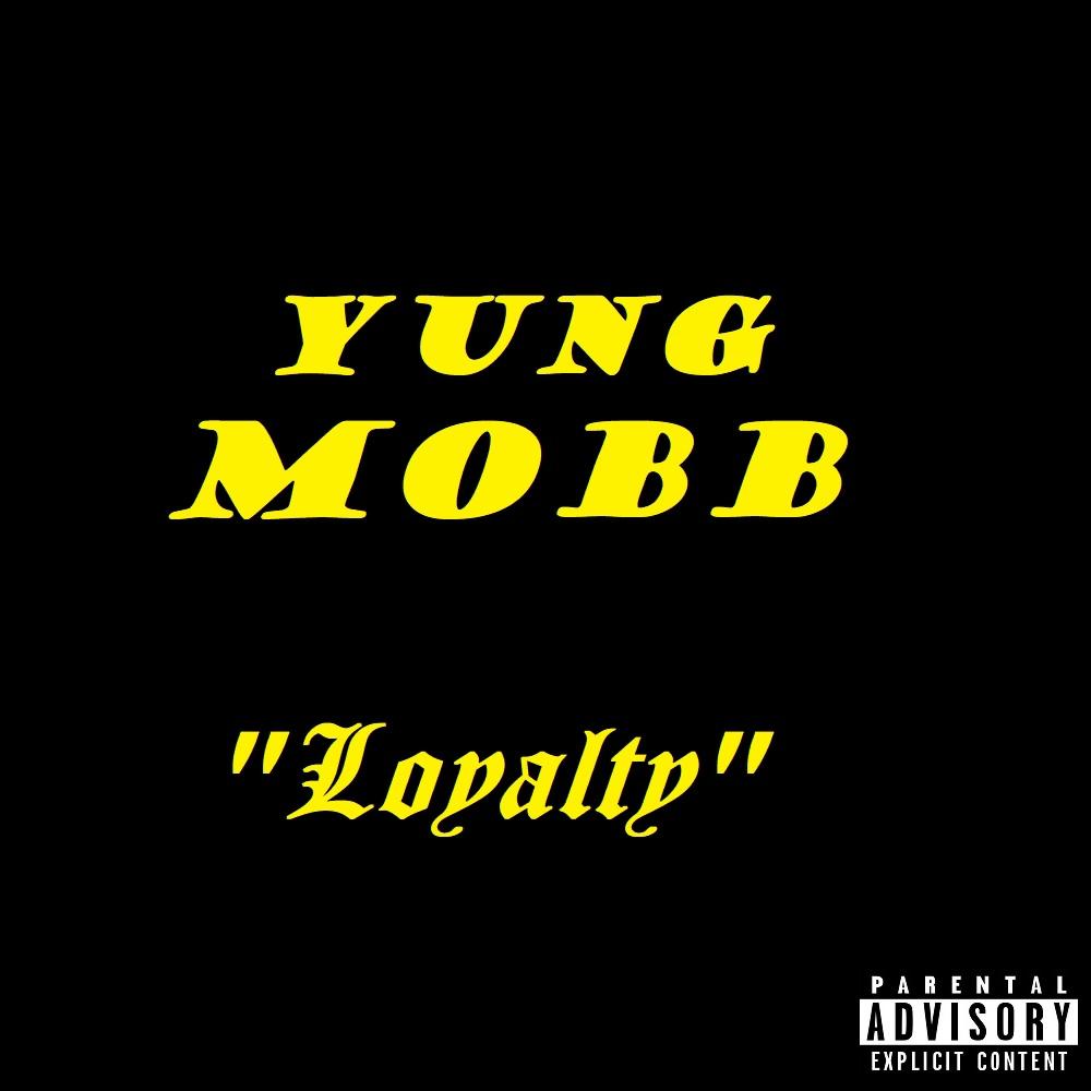 Loyalty (Explicit)