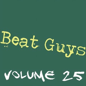 The Beat Guys的专辑The Beat Guys, Vol. 25