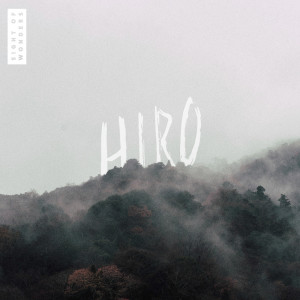ดาวน์โหลดและฟังเพลง Hiro พร้อมเนื้อเพลงจาก Sight of Wonders