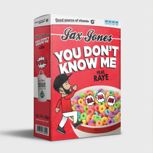 收聽Jax Jones的You Don't Know Me (Radio Edit|Explicit)歌詞歌曲