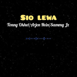 Listen to SIO LEWA song with lyrics from Arjen Hein