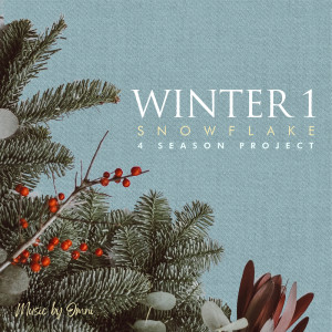 Oh Eunchong的专辑Music By Omni: Winter 1 Snowflake