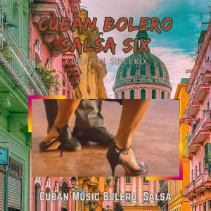Album Cuban Bolero Salsa six from Corazon Sincero