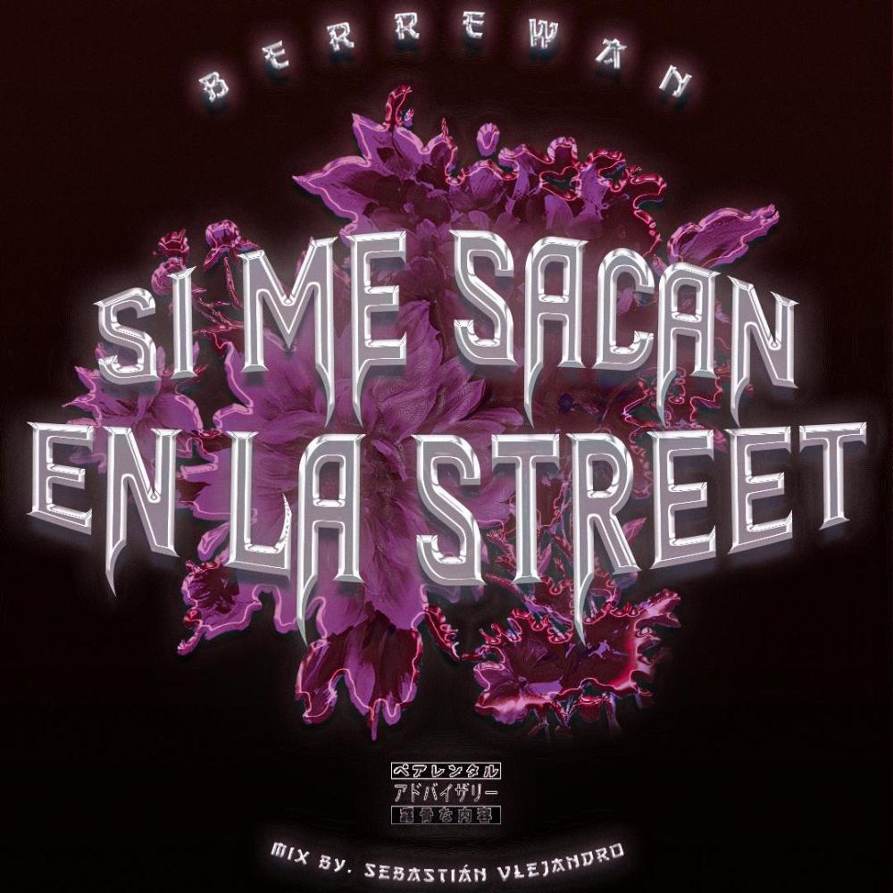 Si Me Sacan En La Street