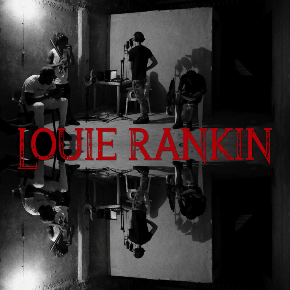 Louie Rankin (Explicit)