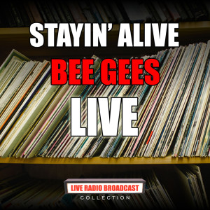 Stayin' Alive (Live)