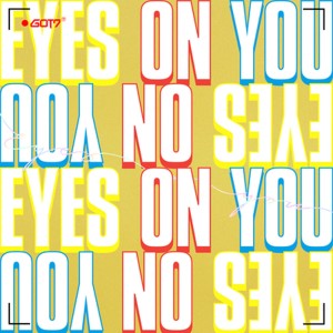 Album Eyes On You from GOT7