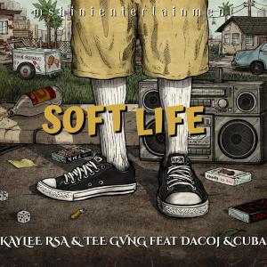 ดาวน์โหลดและฟังเพลง Soft life (feat. Docaj) พร้อมเนื้อเพลงจาก Kaylee rsa