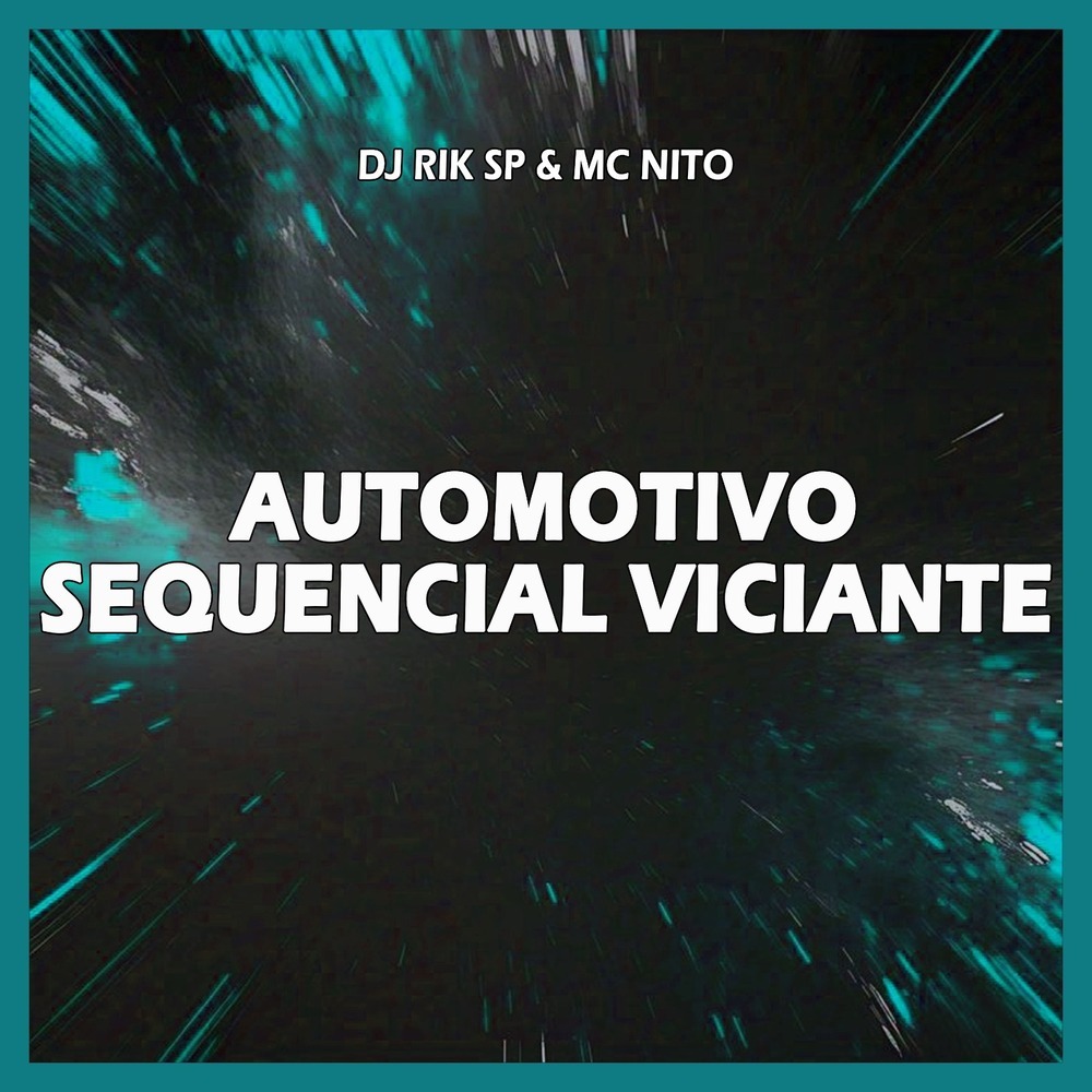 Automotivo Sequencial Viciante (Explicit)