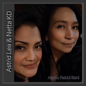 Dengarkan lagu Allahu Rabbi Illahi nyanyian Astrid Lea dengan lirik