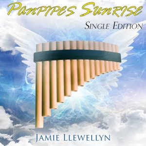 收聽Jamie Llewellyn的Panpipes Sunrise (其他)歌詞歌曲