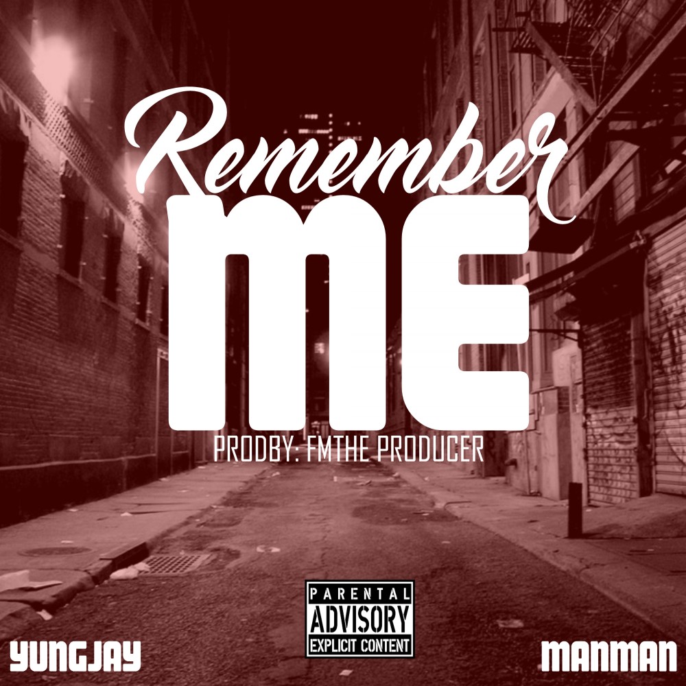 Remember Me (Explicit)