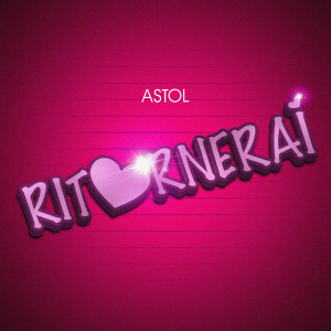 收聽Astol的Ritornerai歌詞歌曲