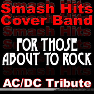 For Those About To Rock - AC/DC Tribute