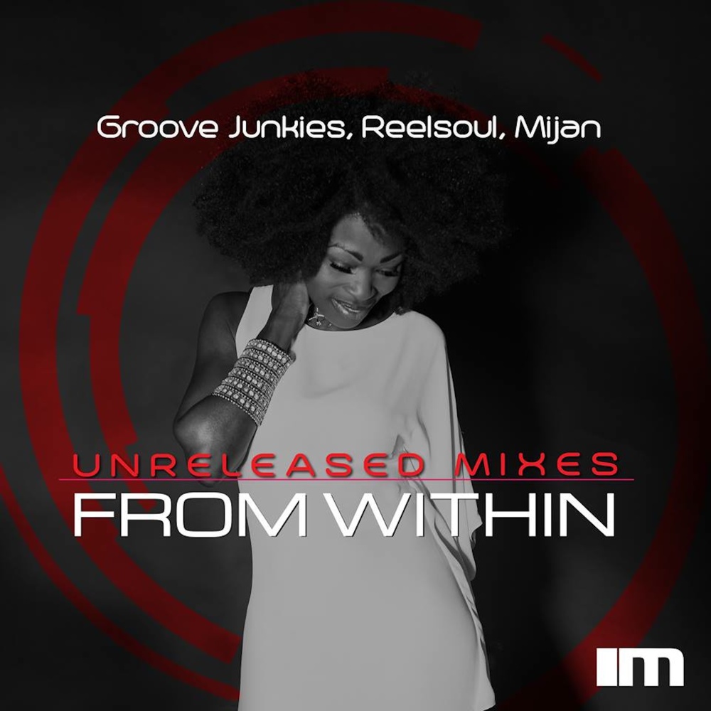 From Within (The Unreleased Mixes) (Downtempo Extended Mix) (The Unreleased Mixes|Downtempo Extended Mix)