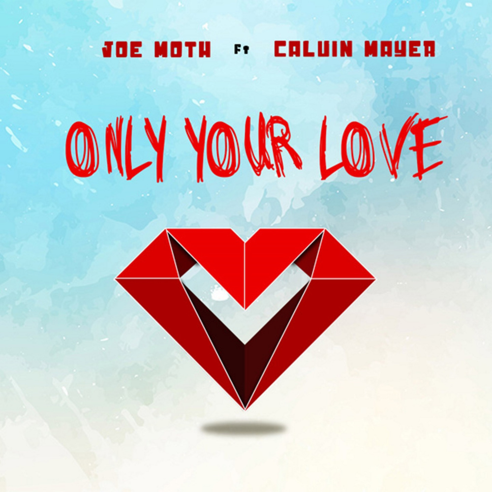 Only Your Love