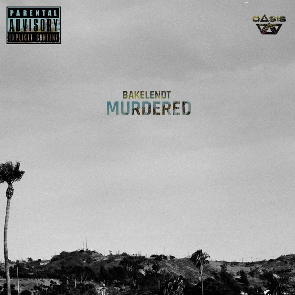 Murdered (Explicit)