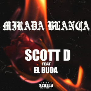 收聽El Buda的Mirada Blanca歌詞歌曲