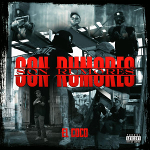 Album Son Rumores (Explicit) from El Coco