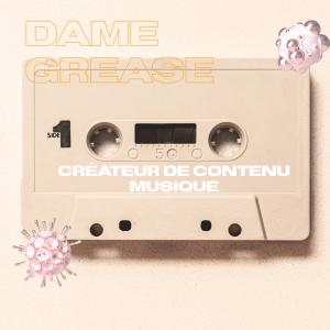 อัลบัม musique pour les créateurs de contenu : SIDE 1 ศิลปิน Dame Grease